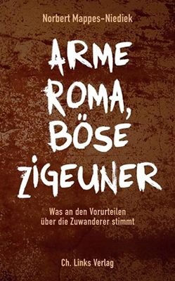 Rezension: Arme Roma, böse Zigeuner
